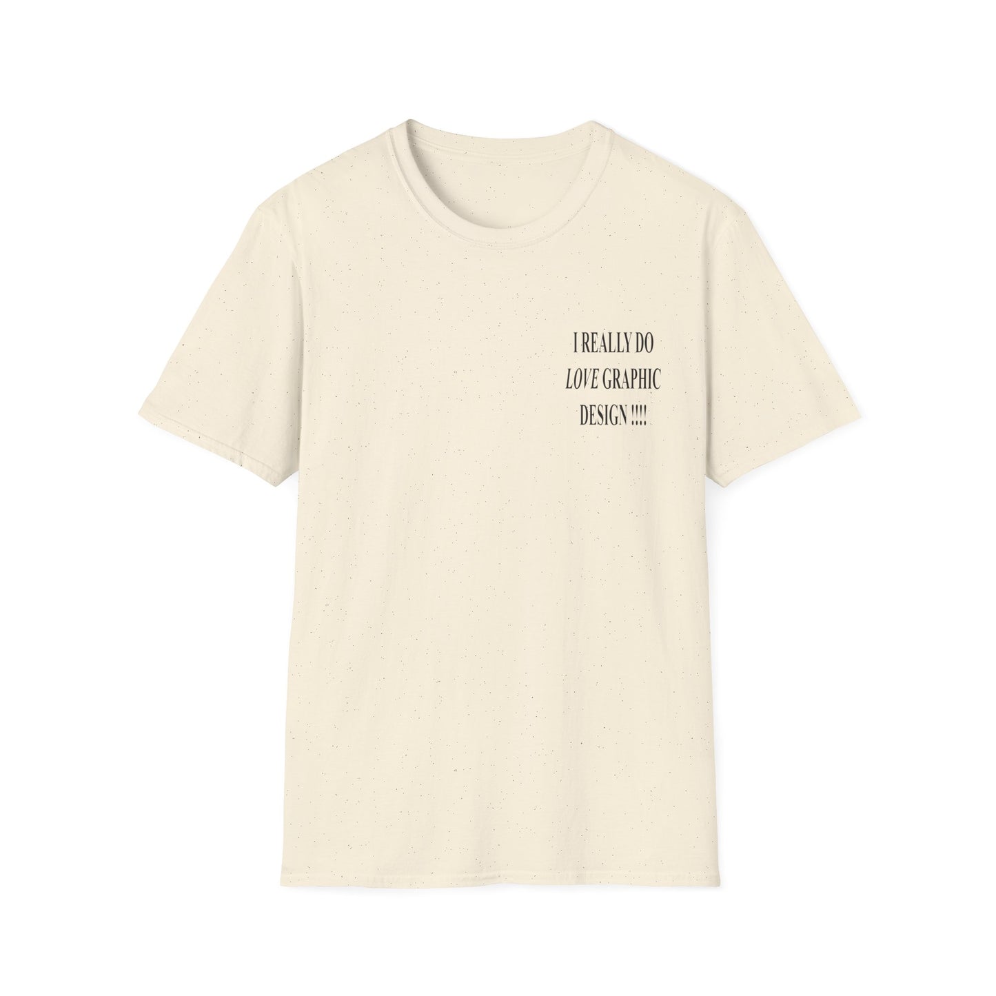 love graphic design t-shirt