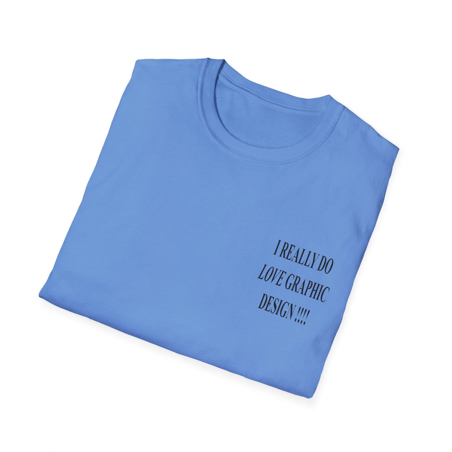 love graphic design t-shirt